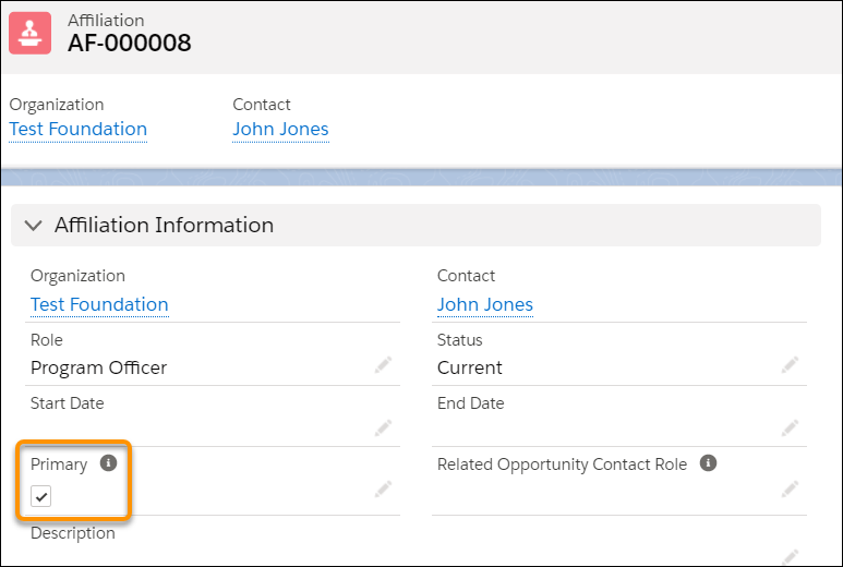 Affiliation record screen for John's Test Foundation affiliation, showing Primary field checked .
