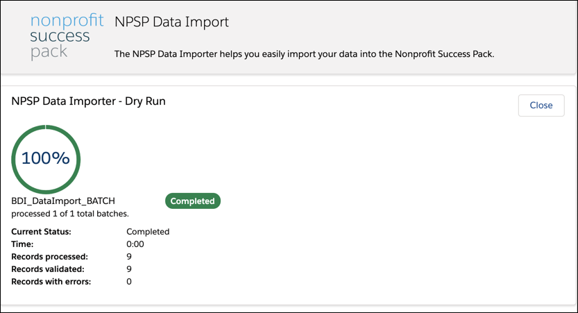 A screen that shows when dry run processed without any errors.