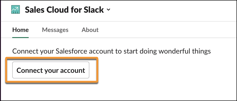 Sales Cloud for Slack connect your account button