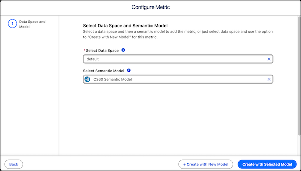 The metric configuration page with a data space and semantic model selected.