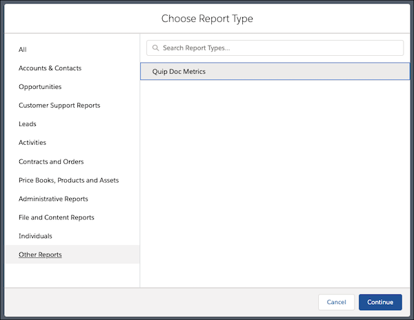 Choose Report Type: Quip Doc Metrics