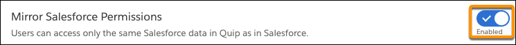 ミラー化された Salesforce 権限が有効