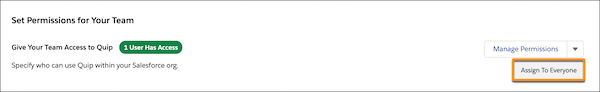 Manage Permissions or Assign to Everyone option
