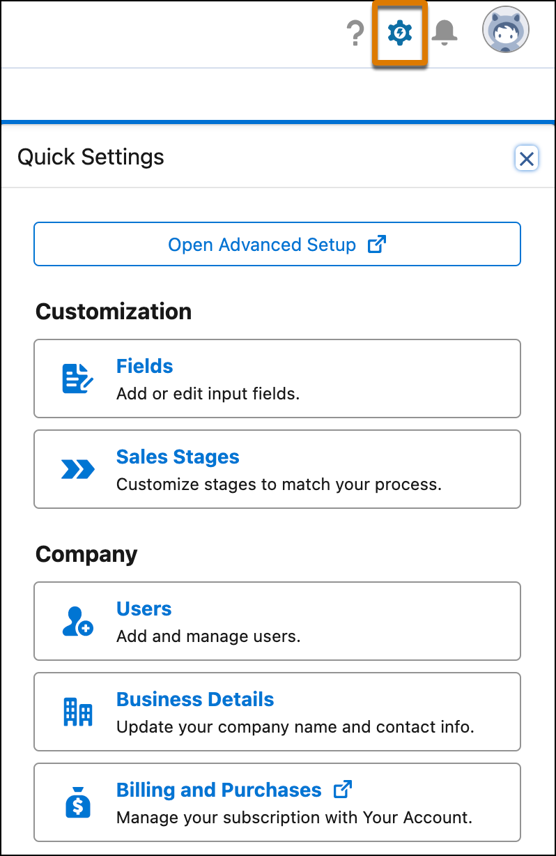 Quick Settings lets you perform actions such as editing sales stages, business details, and users.