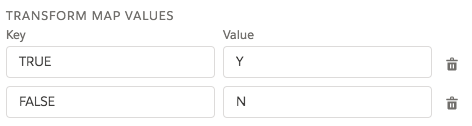 Under Transform Map Values, a Key of TRUE is mapped to a Value of Y and a Key of FALSE is mapped to a Value of N.