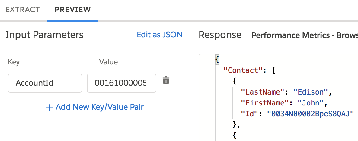 Under Input Parameters, the Key is AccountId and the Value is the Id of an Account. The Response shows the LastName, FirstName, and Id of the first Contact extracted.