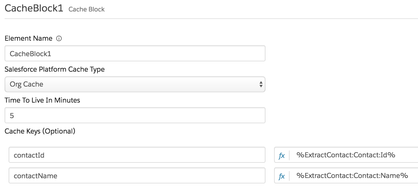 The Element Name is CacheBlock1. The Salesforce Platform Cache Type is Org Cache. Time to Live in Minutes is set to 5. Under Cache Keys, contactId is set to %ExtractContact:Contact:Id% and contactName is set to %ExtractContact:Contact:Name%.