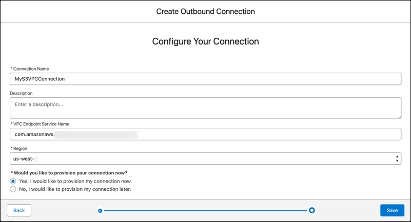 Configure your connections screen showing entered connection name, the VPC endpoint connection name, AWS region, and option who provision that connection now selected.