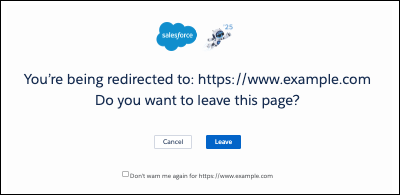 Salesforce Classic warning message for redirections to an untrusted URL.